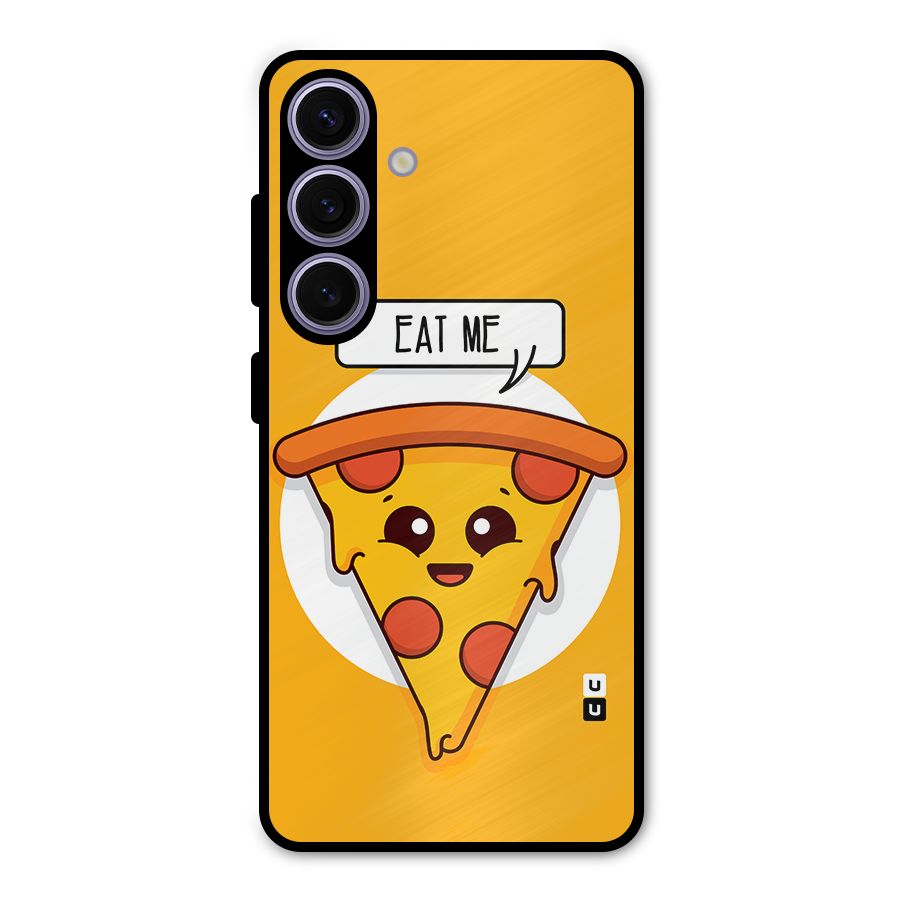 Eat Me Cute Pizza Slice Metal Back Case for Galaxy S24