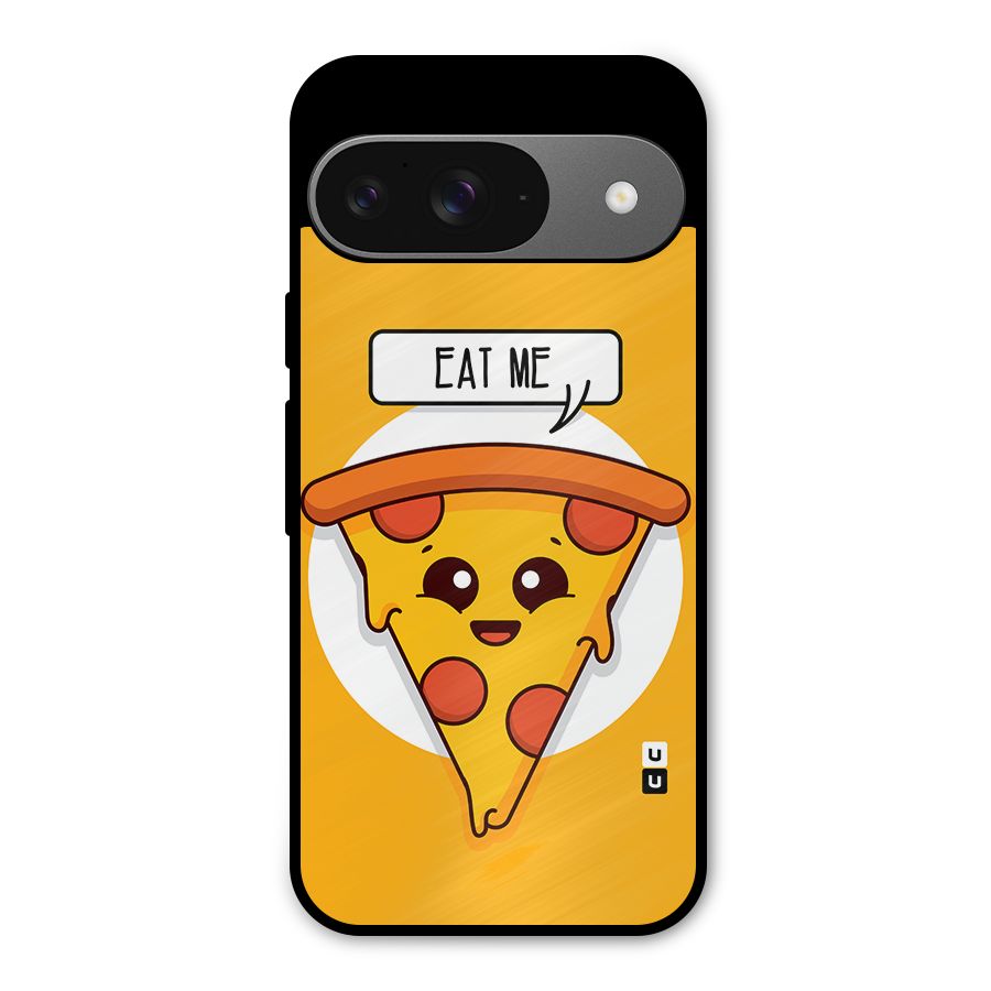 Eat Me Cute Pizza Slice Metal Back Case for Google Pixel 9