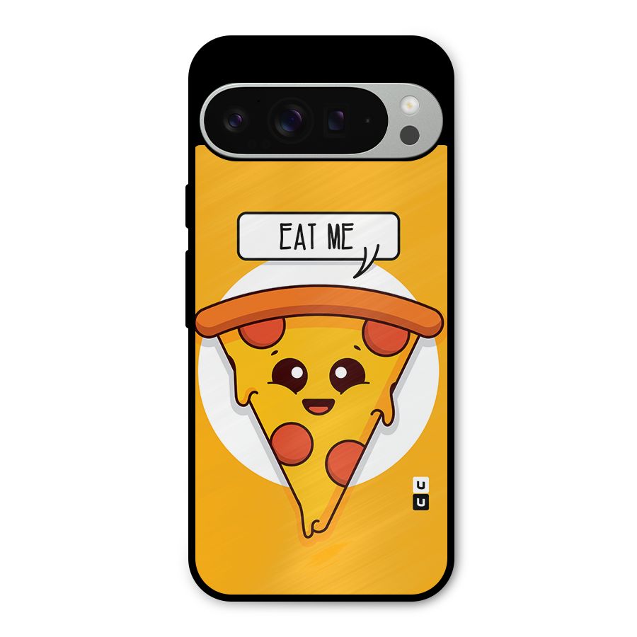 Eat Me Cute Pizza Slice Metal Back Case for Google Pixel 9 Pro XL