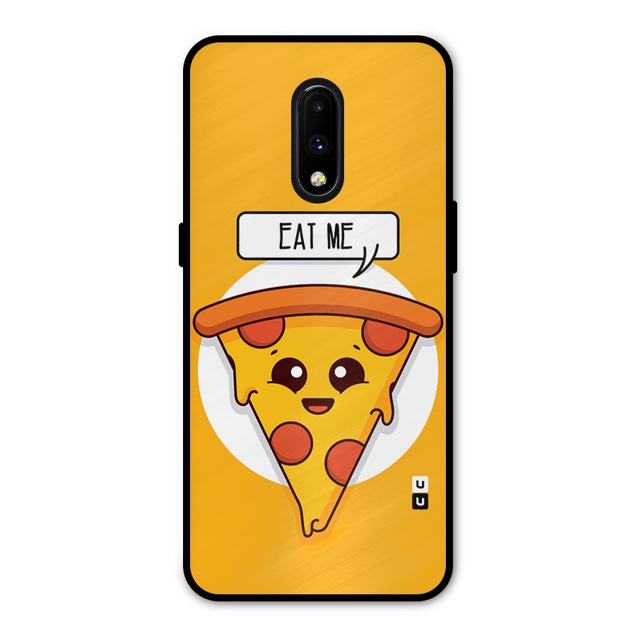 Eat Me Cute Pizza Slice Metal Back Case for OnePlus 7