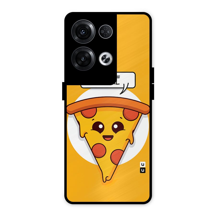 Eat Me Cute Pizza Slice Metal Back Case for Oppo Reno8 Pro 5G