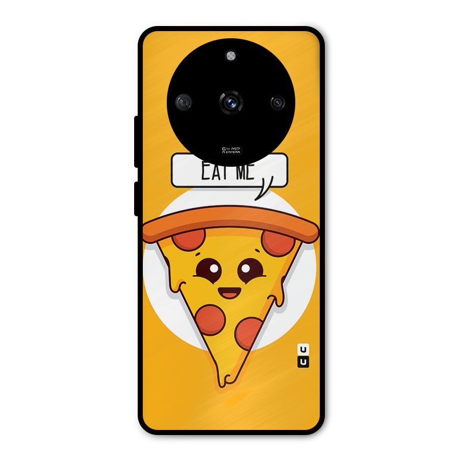 Eat Me Cute Pizza Slice Metal Back Case for Realme Narzo 60 5G
