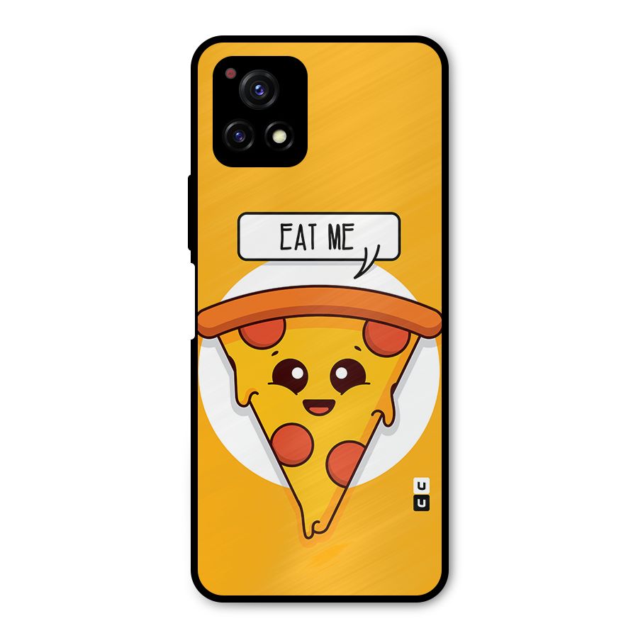 Eat Me Cute Pizza Slice Metal Back Case for Vivo Y72 5G