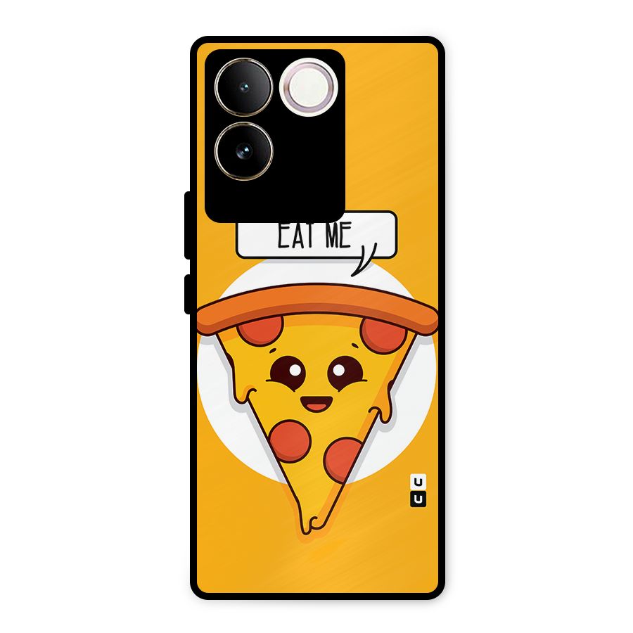 Eat Me Cute Pizza Slice Metal Back Case for iQOO Z7 Pro