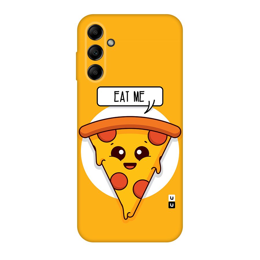 Eat Me Cute Pizza Slice Original Polycarbonate Back Case for Galaxy A14 5G