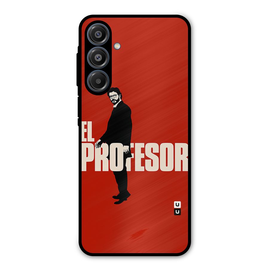 El Profesor Minimalist Metal Back Case for Galaxy A16 5G