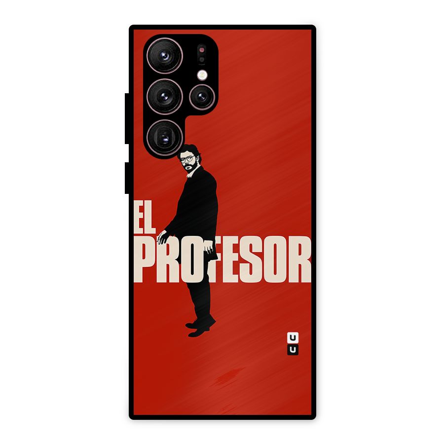 El Profesor Minimalist Metal Back Case for Galaxy S22 Ultra 5G