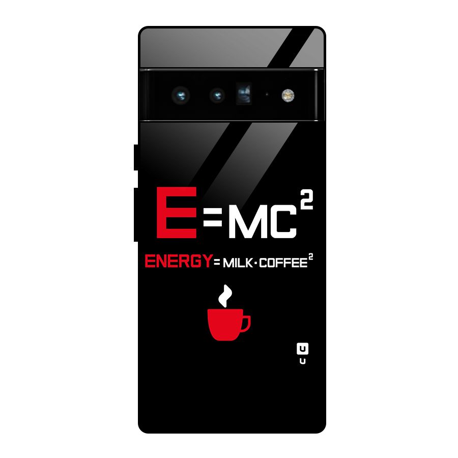 Energy Coffee Equation Glass Back Case for Google Pixel 6 Pro