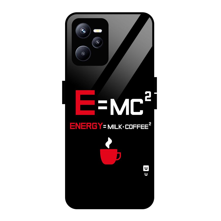 Energy Coffee Equation Glass Back Case for Realme C35