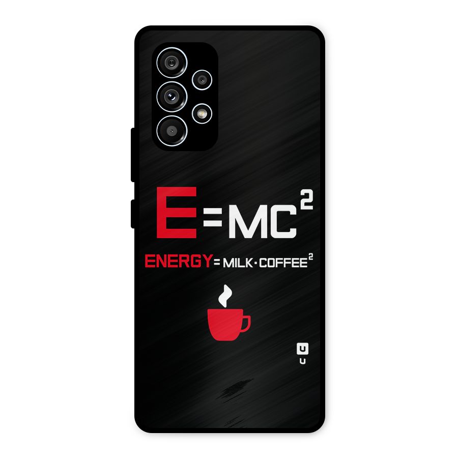 Energy Coffee Equation Metal Back Case for Galaxy A53 5G