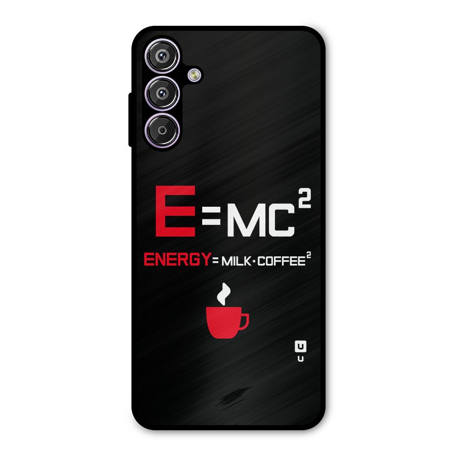 Energy Coffee Equation Metal Back Case for Galaxy F15