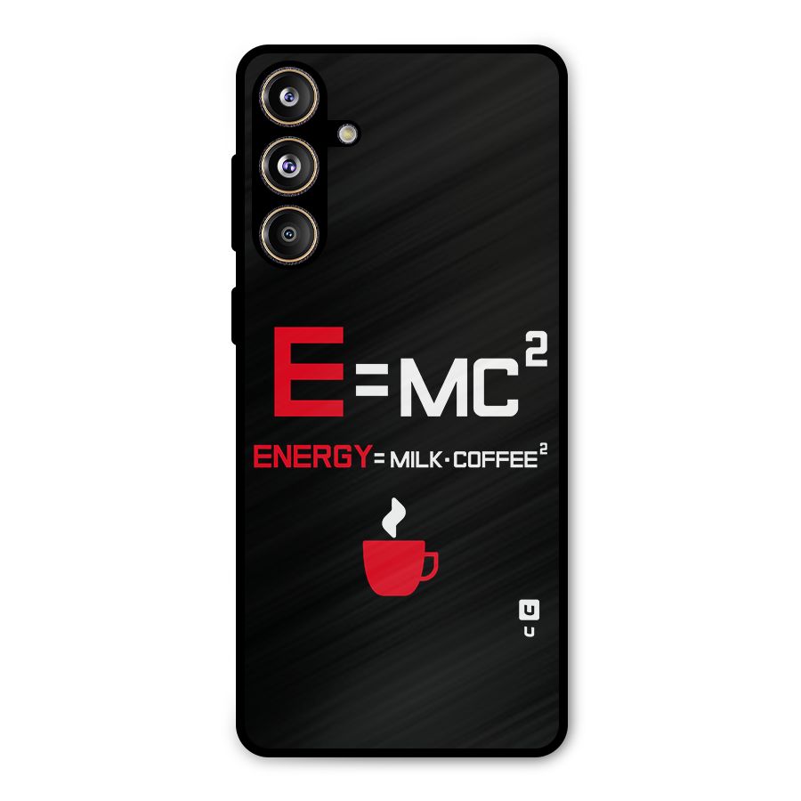 Energy Coffee Equation Metal Back Case for Galaxy F55