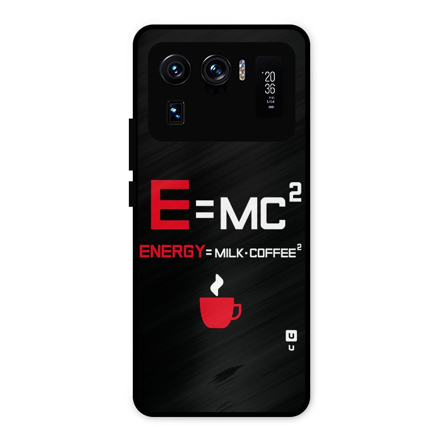 Energy Coffee Equation Metal Back Case for Mi 11 Ultra
