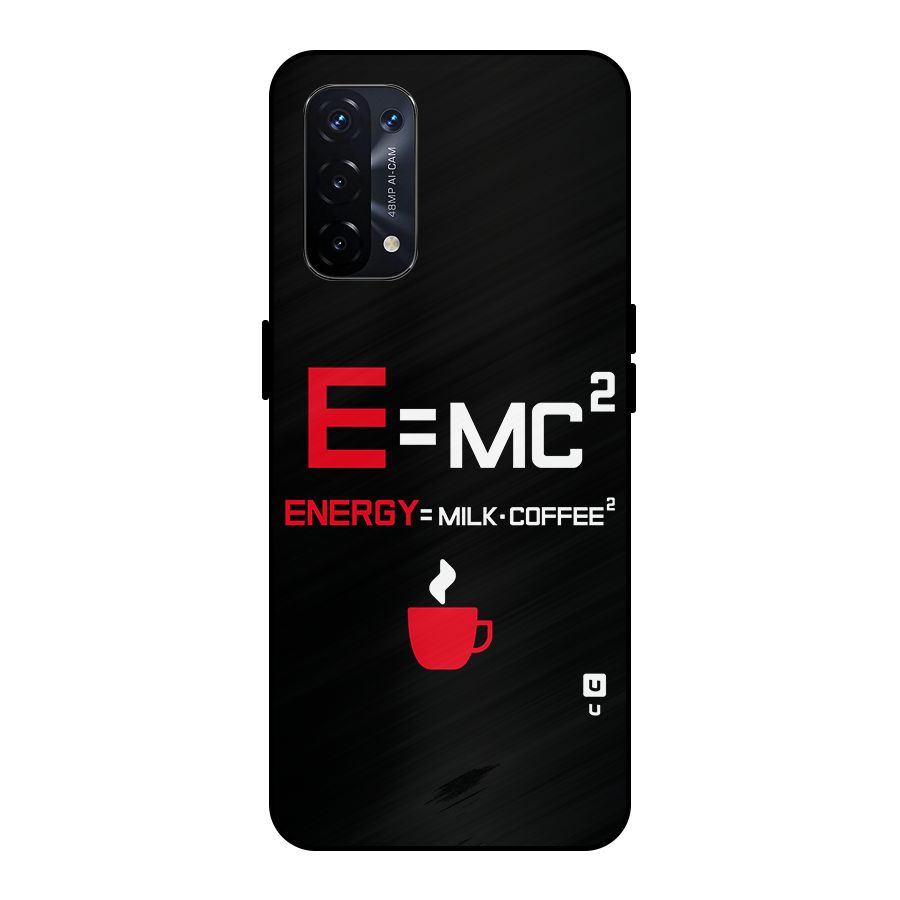 Energy Coffee Equation Metal Back Case for Oppo A74 5G