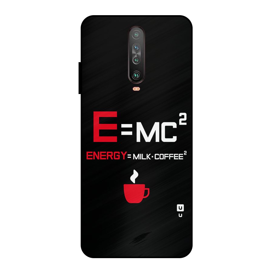 Energy Coffee Equation Metal Back Case for Poco X2