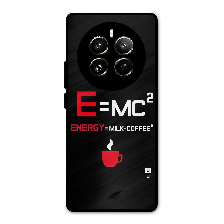 Energy Coffee Equation Metal Back Case for Realme 12 Pro