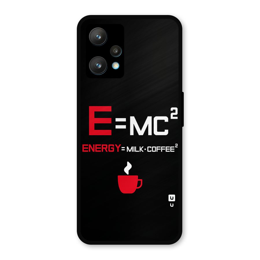 Energy Coffee Equation Metal Back Case for Realme Narzo 50 Pro