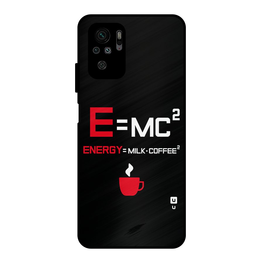 Energy Coffee Equation Metal Back Case for Redmi Note 10S