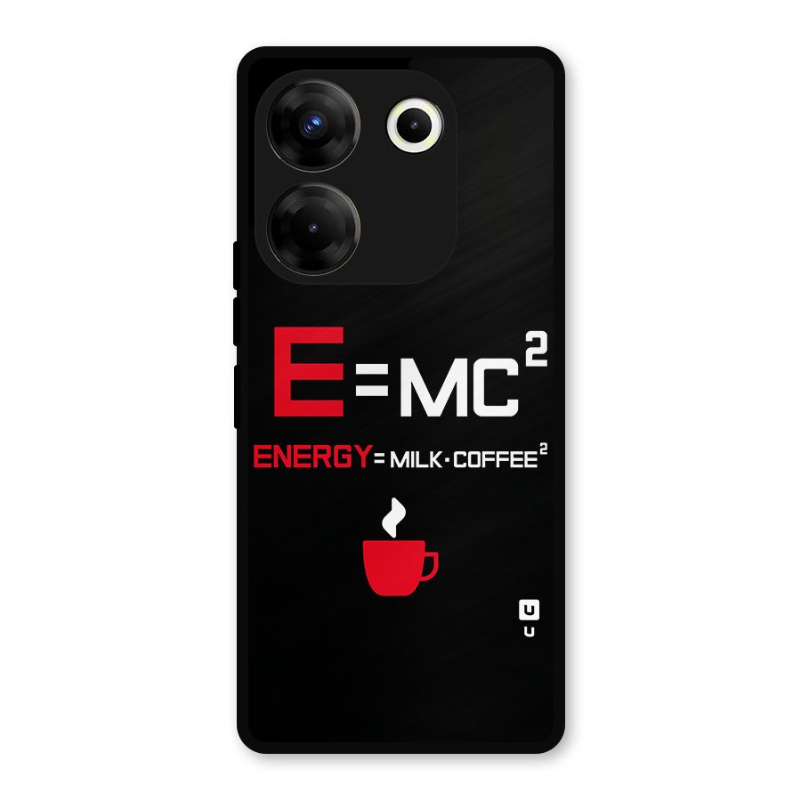 Energy Coffee Equation Metal Back Case for Tecno Camon 20