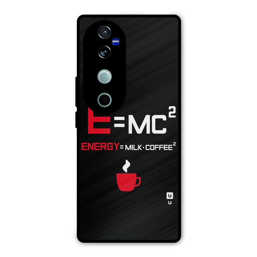 Energy Coffee Equation Metal Back Case for Vivo V40