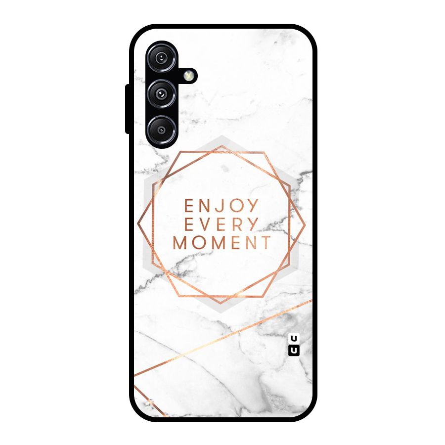 Enjoy Every Moment Glass Back Case for Galaxy M34 5G