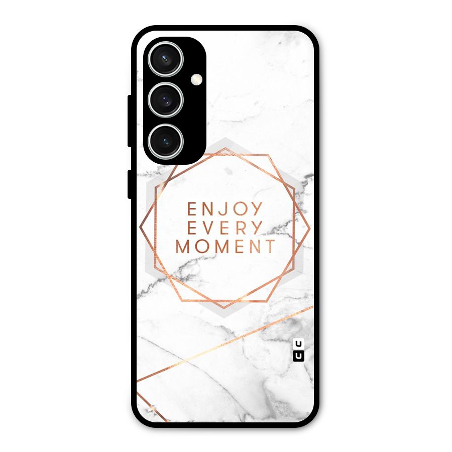 Enjoy Every Moment Glass Back Case for Galaxy S23 FE