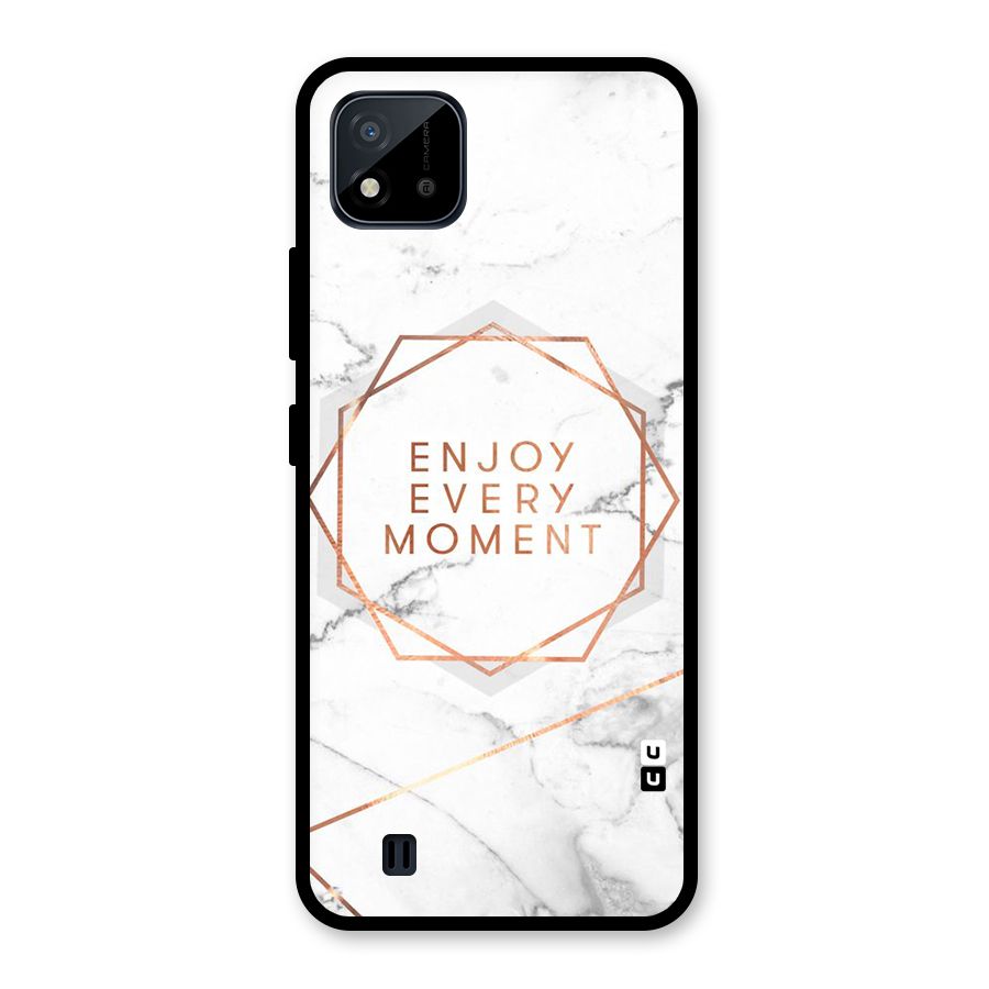 Enjoy Every Moment Glass Back Case for Realme C11 2021