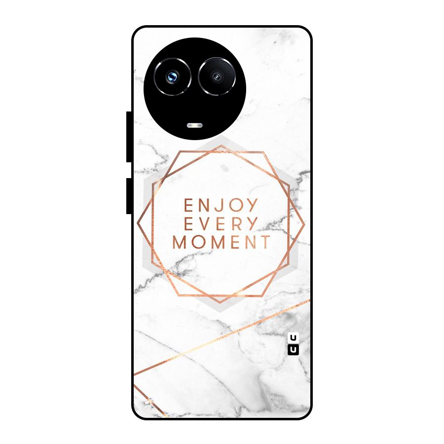 Enjoy Every Moment Glass Back Case for Realme Narzo 60X