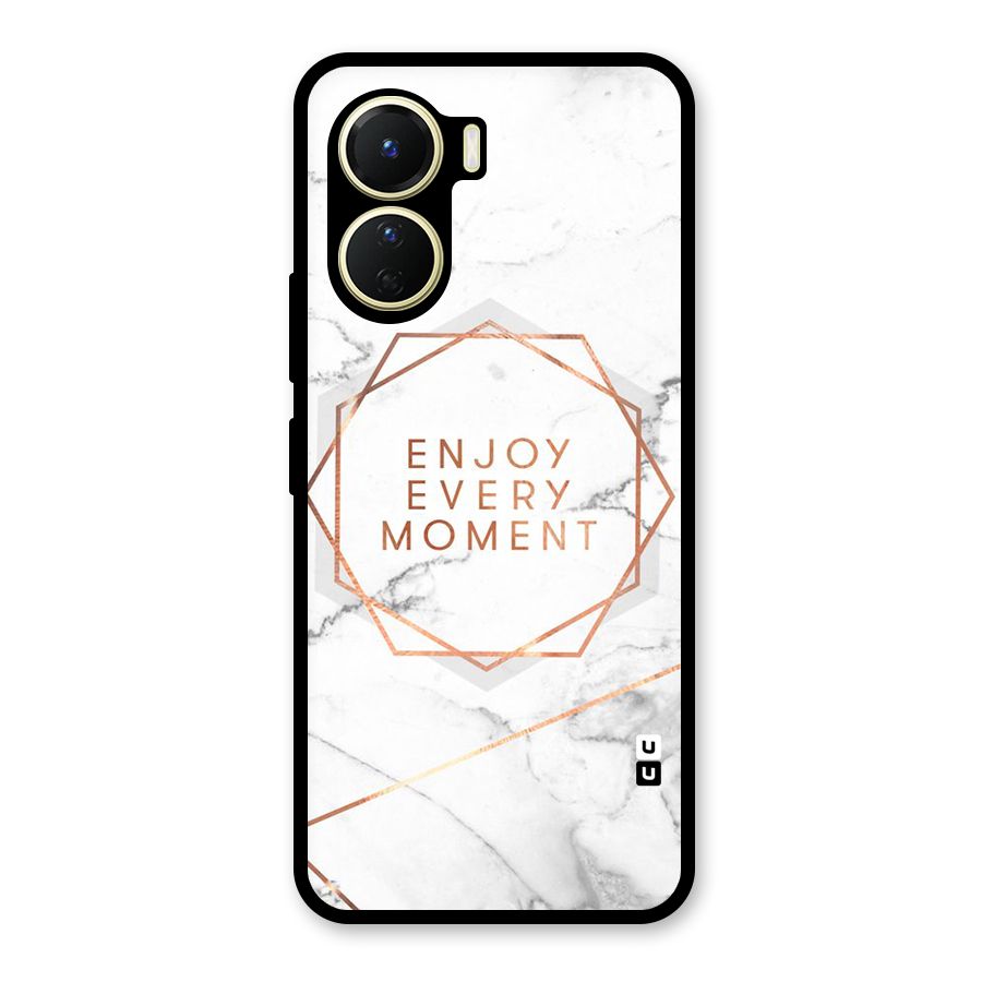 Enjoy Every Moment Glass Back Case for Vivo Y56