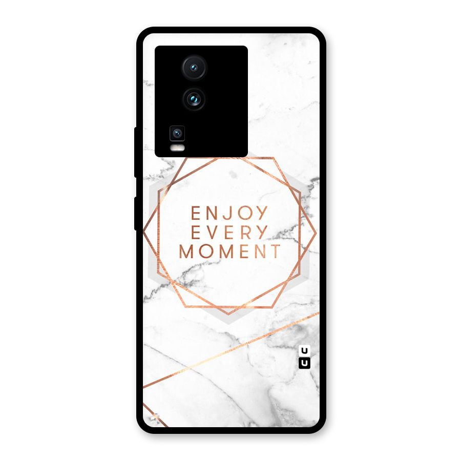 Enjoy Every Moment Glass Back Case for Vivo iQOO Neo 7