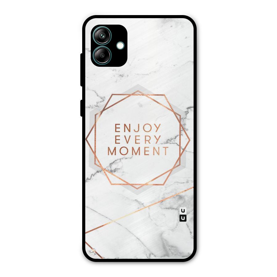 Enjoy Every Moment Metal Back Case for Galaxy A04
