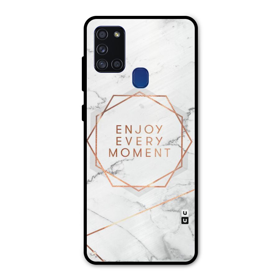 Enjoy Every Moment Metal Back Case for Galaxy A21s