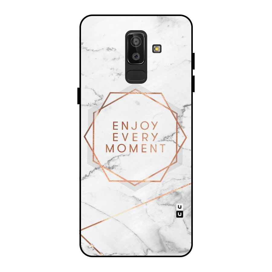 Enjoy Every Moment Metal Back Case for Galaxy J8