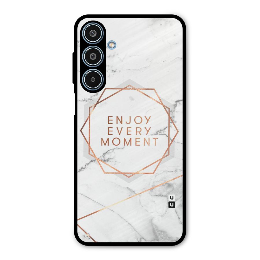 Enjoy Every Moment Metal Back Case for Galaxy M35