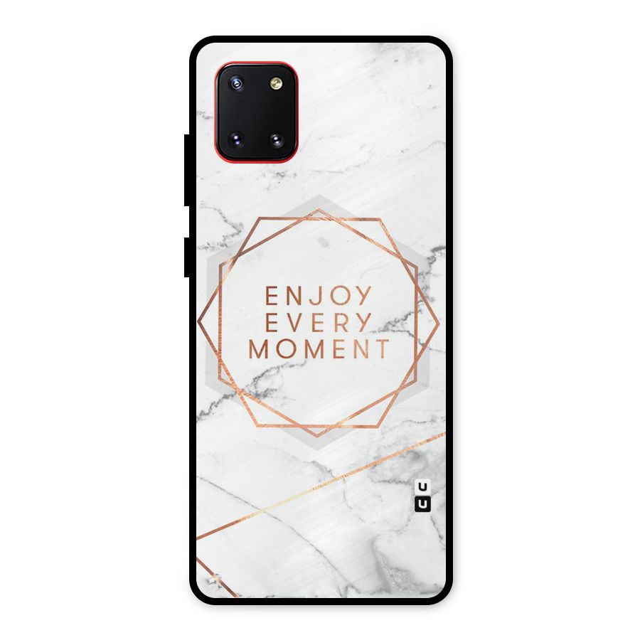 Enjoy Every Moment Metal Back Case for Galaxy Note 10 Lite