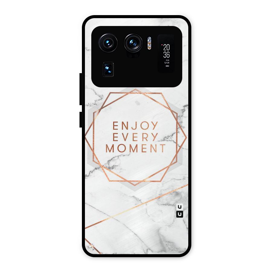 Enjoy Every Moment Metal Back Case for Mi 11 Ultra