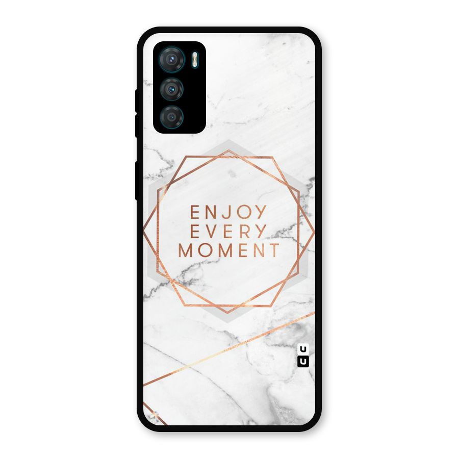 Enjoy Every Moment Metal Back Case for Moto G42