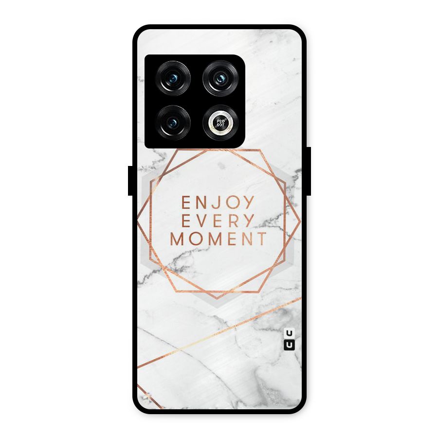 Enjoy Every Moment Metal Back Case for OnePlus 10 Pro 5G