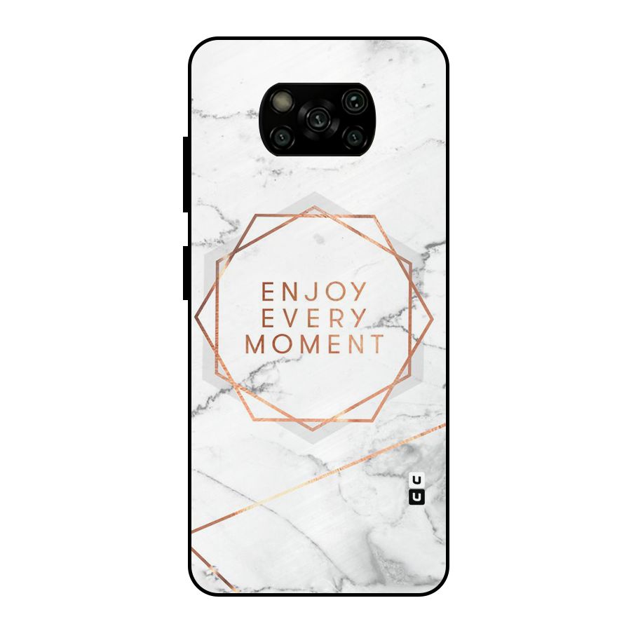 Enjoy Every Moment Metal Back Case for Poco X3