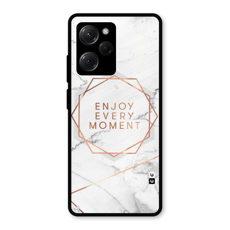 Enjoy Every Moment Metal Back Case for Poco X5 Pro