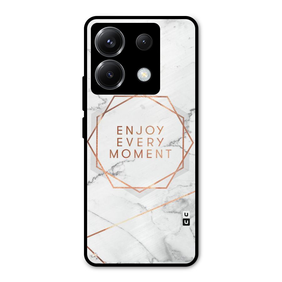 Enjoy Every Moment Metal Back Case for Poco X6