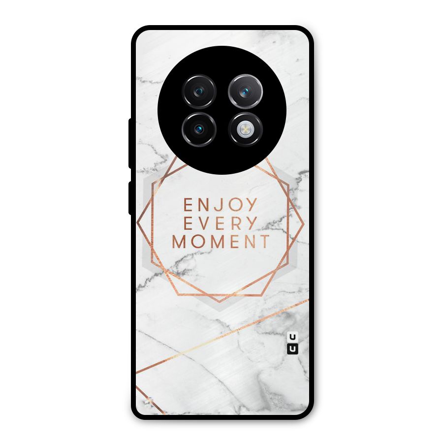 Enjoy Every Moment Metal Back Case for Realme 13 Plus