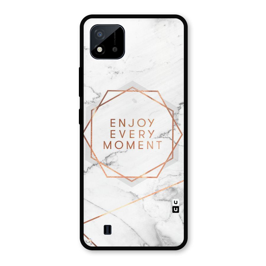 Enjoy Every Moment Metal Back Case for Realme C11 2021
