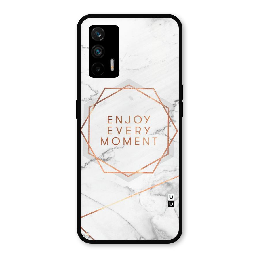 Enjoy Every Moment Metal Back Case for Realme GT 5G