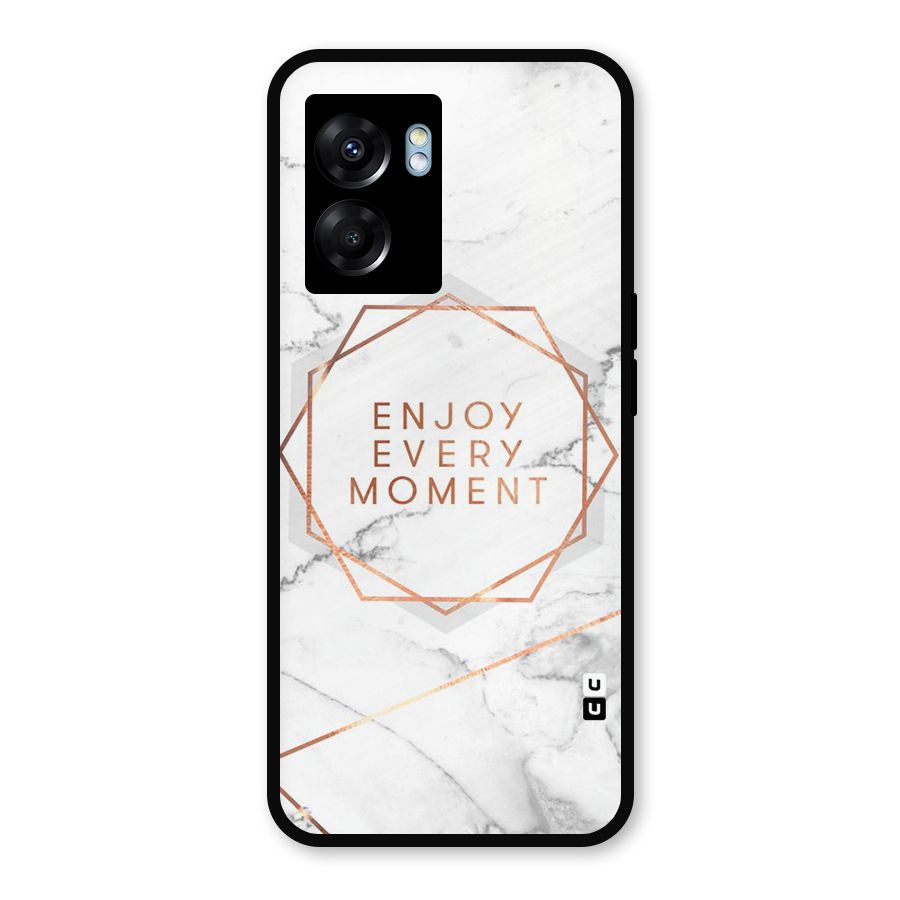Enjoy Every Moment Metal Back Case for Realme Narzo 50 5G