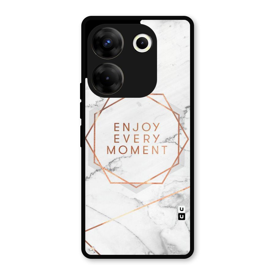 Enjoy Every Moment Metal Back Case for Tecno Camon 20 Pro