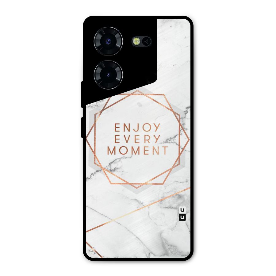 Enjoy Every Moment Metal Back Case for Tecno Pova 5 Pro 5G