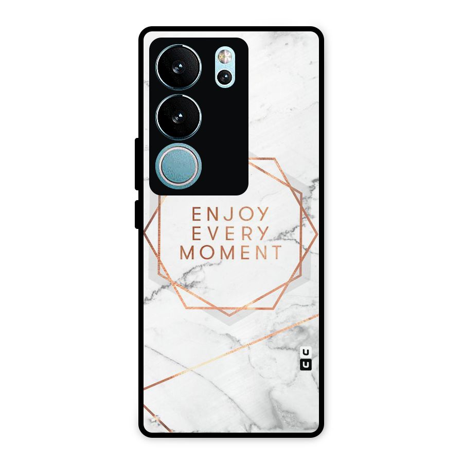 Enjoy Every Moment Metal Back Case for Vivo V29 Pro