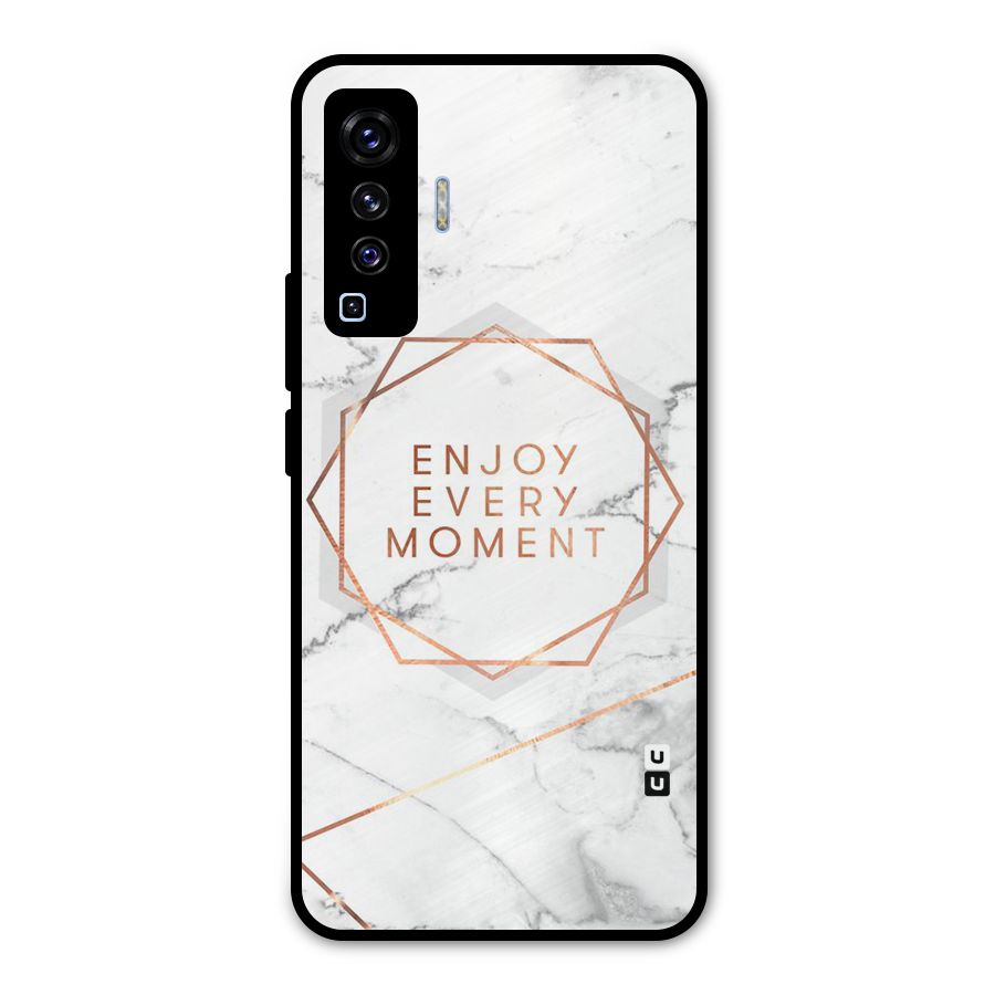 Enjoy Every Moment Metal Back Case for Vivo X50