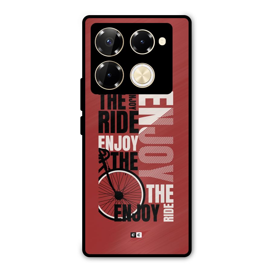 Enjoy The Ride Metal Back Case for Infinix Note 40 Pro